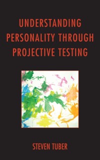Cover Understanding Personality through Projective Testing