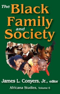 Cover The Black Family and Society