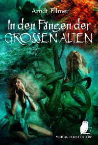 Cover In den Fängen der GROSSEN ALTEN