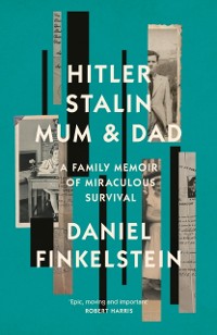 Cover Hitler, Stalin, Mum and Dad