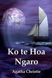 Cover Ko te Hoa Ngaro