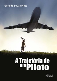 Cover A Trajetória De Um Piloto