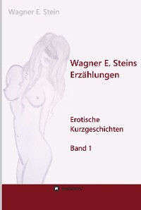 Cover Wagner E. Steins Erzählungen