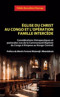 Cover Eglise du christ au Congo et l'operation famille Intercede