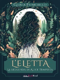 Cover L’Eletta. La leggenda di Alice Tempesta