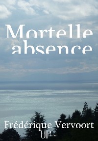 Cover Mortelle absence