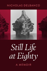 Cover Still Life at Eighty