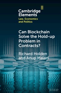 Cover Can Blockchain Solve the Hold-up Problem in Contracts?