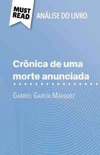 Cover Crônica de uma morte anunciada de Gabriel García Márquez (Análise do livro)