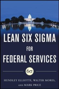 Cover Building High Performance Government Through Lean Six Sigma:  A Leader's Guide to Creating Speed, Agility, and Efficiency