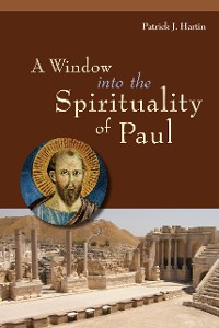 Cover A Window into the Spirituality of Paul