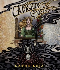 Cover Catherine the Ghost