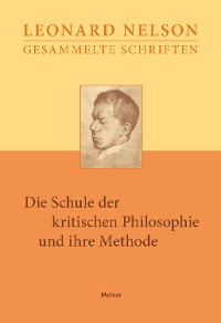 Cover Die Schule der kritischen Philosophie und ihre Methode