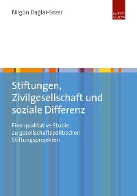 Cover Stiftungen, Zivilgesellschaft und soziale Differenz