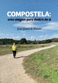 Cover Compostela: uma viagem para dentro de si