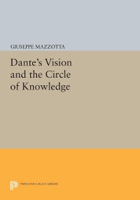 Cover Dante's Vision and the Circle of Knowledge