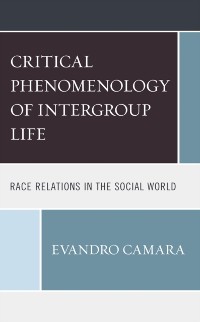 Cover Critical Phenomenology of Intergroup Life