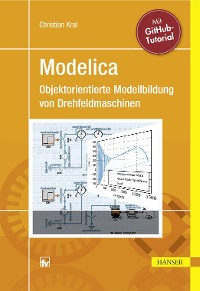 Cover Modelica - Objektorientierte Modellbildung von Drehfeldmaschinen