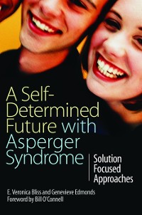 Cover A Self-Determined Future with Asperger Syndrome