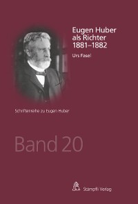 Cover Eugen Huber als Richter 1881-1882