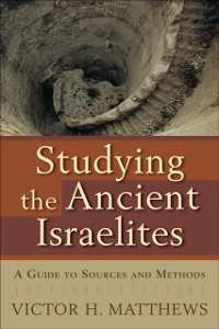 Cover Studying the Ancient Israelites