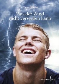 Cover Was der Wind nicht verwehen kann