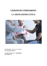 Cover Lezioni di condominio - La mediazione civile