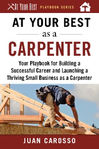 Cover At Your Best as a Carpenter