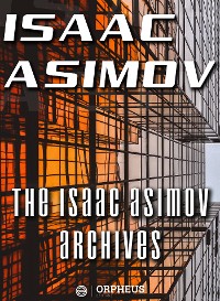 Cover The Isaac Asimov Archives