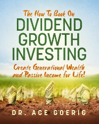 Cover The How To Book on Dividend Growth Investing