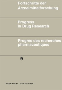 Cover Fortschritte der Arzneimittelforschung \ Progress in Drug Research \ Progres des recherches pharmaceutiques