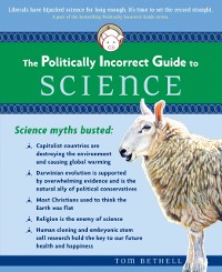 Cover Politically Incorrect Guide to Science