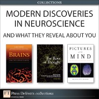 Cover Modern Discoveries in Neuroscience... And What They Reveal About You (Collection)