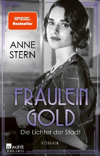 Cover Fräulein Gold: Die Lichter der Stadt