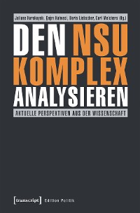 Cover Den NSU-Komplex analysieren