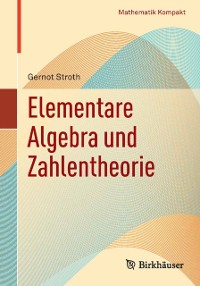 Cover Elementare Algebra und Zahlentheorie