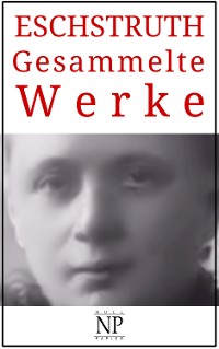 Cover Nataly von Eschstruth – Gesammelte Werke