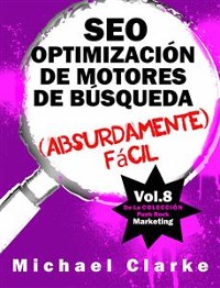 Cover Seo Optimización De Motores De Búsqueda (Absurdamente) Fácil