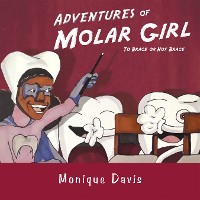 Cover Adventures of Molar Girl