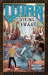 Cover Wian en die Viking-swaard