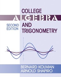 Cover College Algebra and Trigonometry