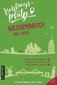 Cover Lieblingsplätze Wesermarsch und umzu