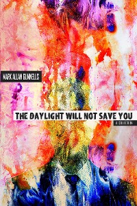 Cover The Daylight Will Not Save You