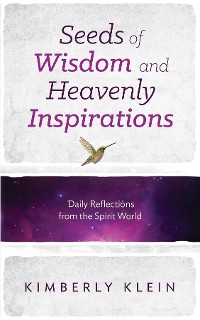 Cover Seeds of Wisdom and Heavenly Inspirations
