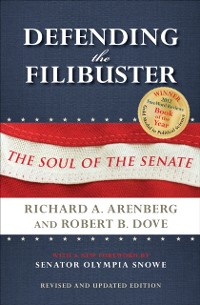 Cover Defending the Filibuster