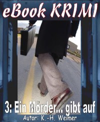 Cover Krimi 003: Ein Mörder... gibt auf