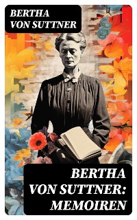 Cover Bertha von Suttner: Memoiren