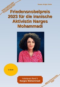 Cover Friedensnobelpreis 2023 für die iranische Aktivistin Narges Mohammadi
