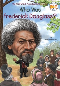 Cover Who Was Frederick Douglass?