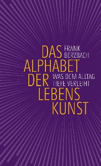 Cover Das Alphabet der Lebenskunst